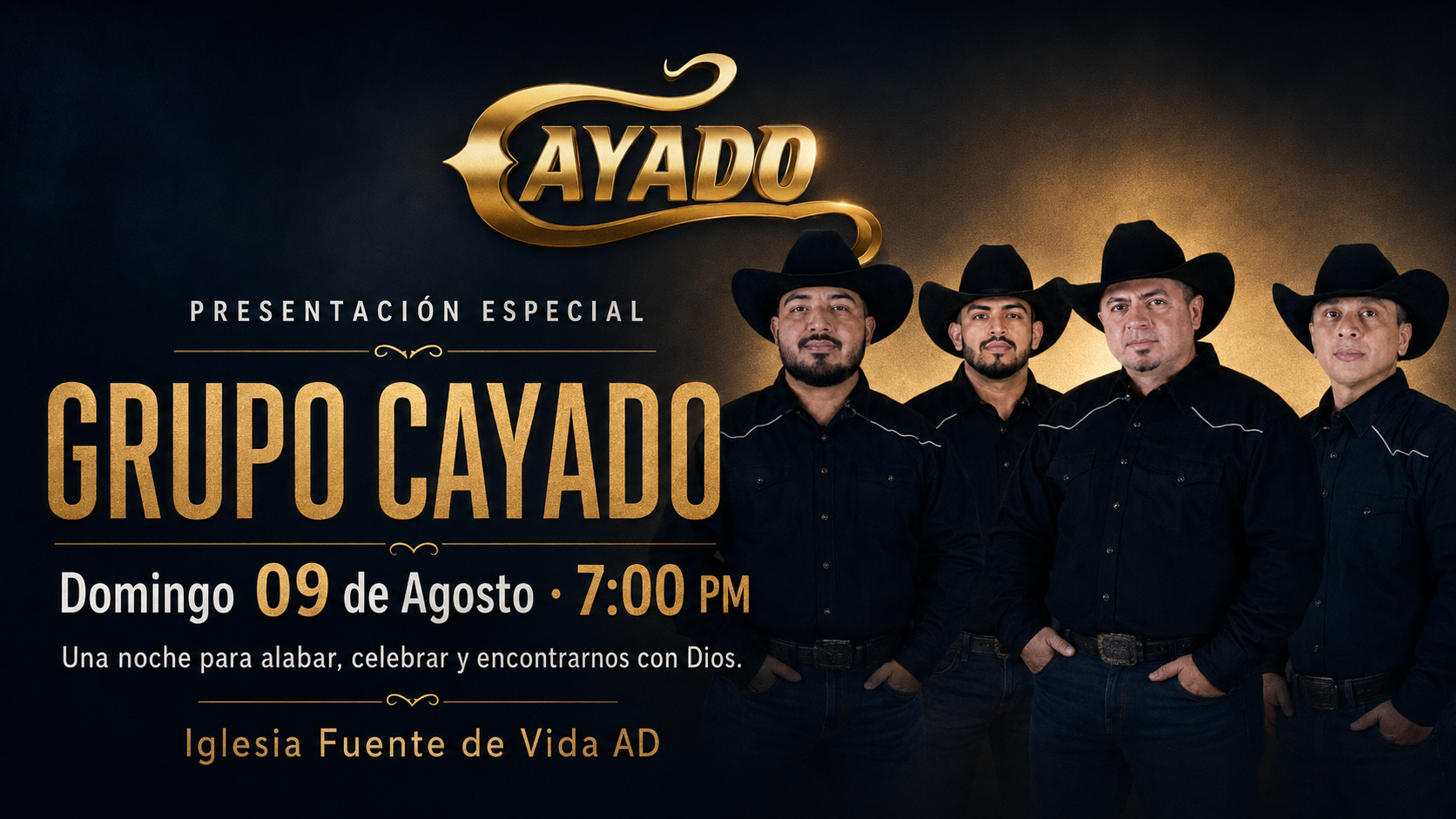 Grupo Cayado — Presentación especial, Domingo 09 de Agosto 7:00 PM en Iglesia Fuente de Vida AD