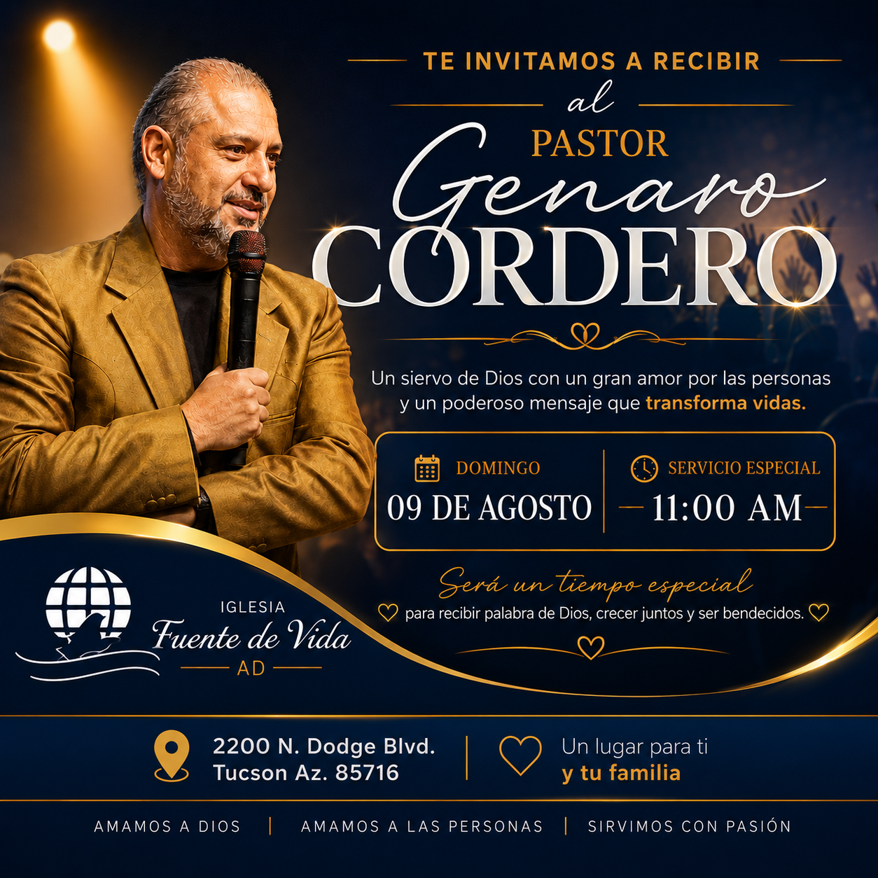 Pastor Genaro Cordero — Servicio especial Domingo 09 de Agosto 11:00 AM en Iglesia Fuente de Vida AD